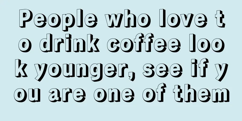 People who love to drink coffee look younger, see if you are one of them