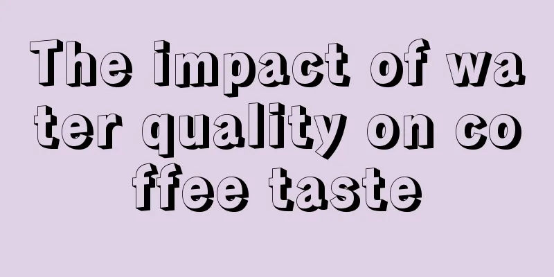 The impact of water quality on coffee taste