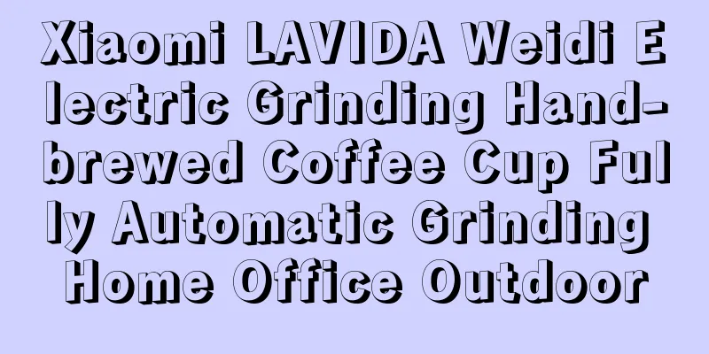 Xiaomi LAVIDA Weidi Electric Grinding Hand-brewed Coffee Cup Fully Automatic Grinding Home Office Outdoor