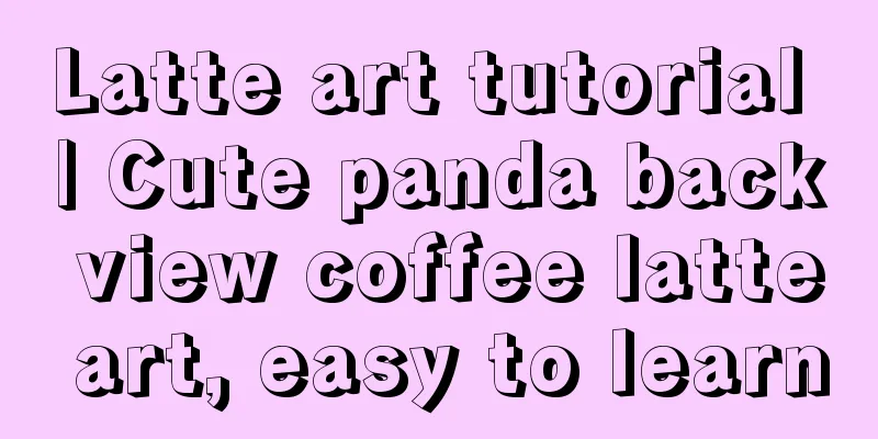 Latte art tutorial | Cute panda back view coffee latte art, easy to learn