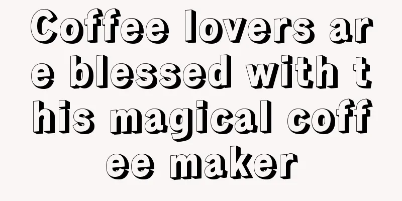 Coffee lovers are blessed with this magical coffee maker