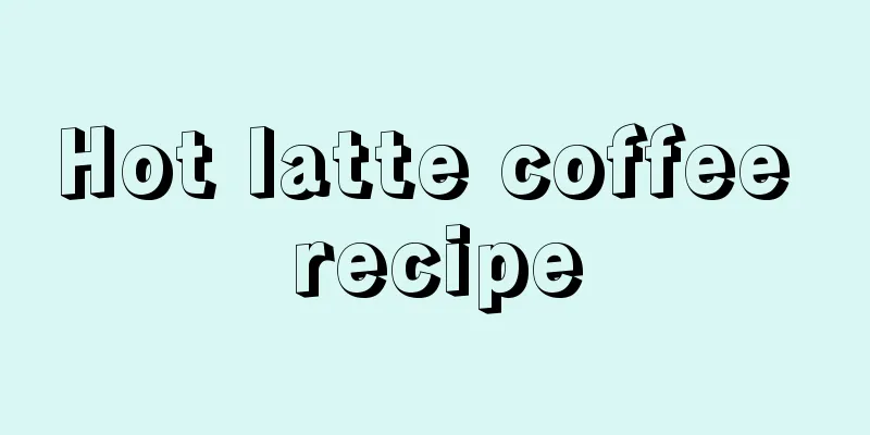 Hot latte coffee recipe