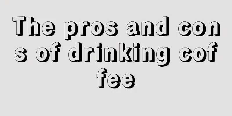 The pros and cons of drinking coffee