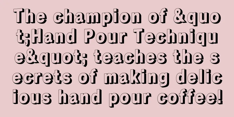 The champion of "Hand Pour Technique" teaches the secrets of making delicious hand pour coffee!