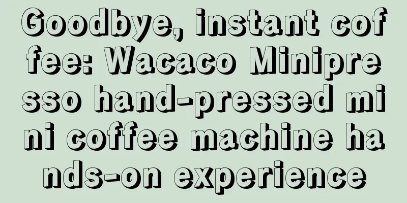 Goodbye, instant coffee: Wacaco Minipresso hand-pressed mini coffee machine hands-on experience