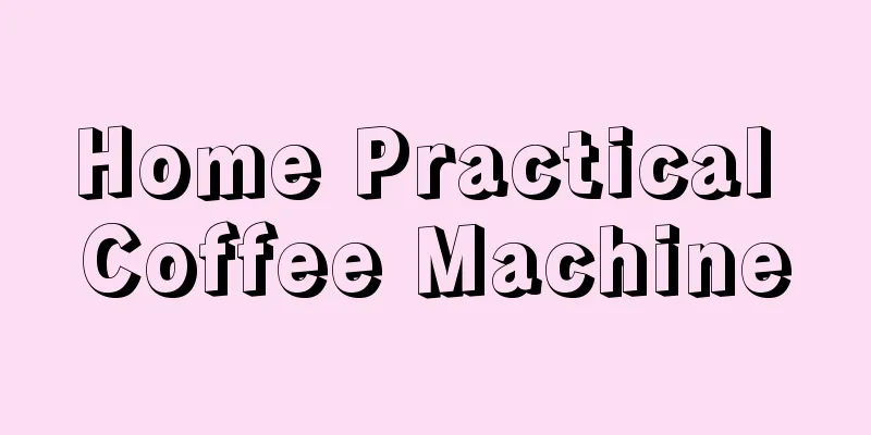 Home Practical Coffee Machine