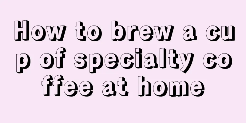 How to brew a cup of specialty coffee at home