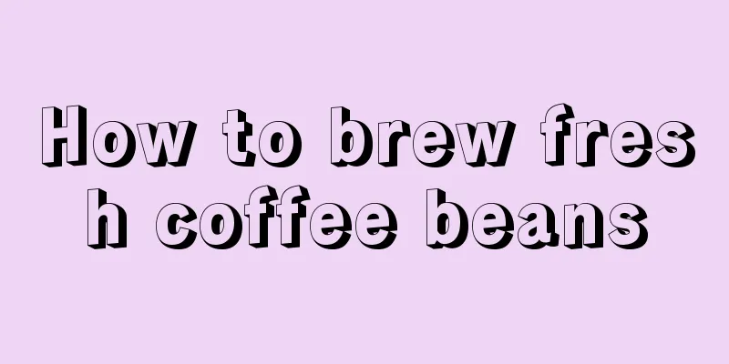 How to brew fresh coffee beans