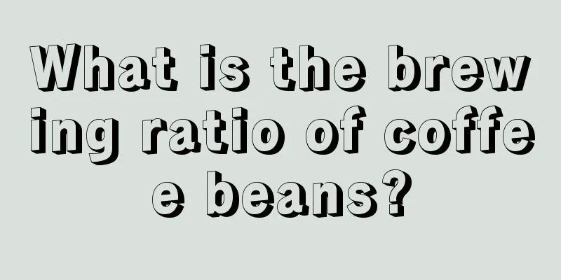 What is the brewing ratio of coffee beans?