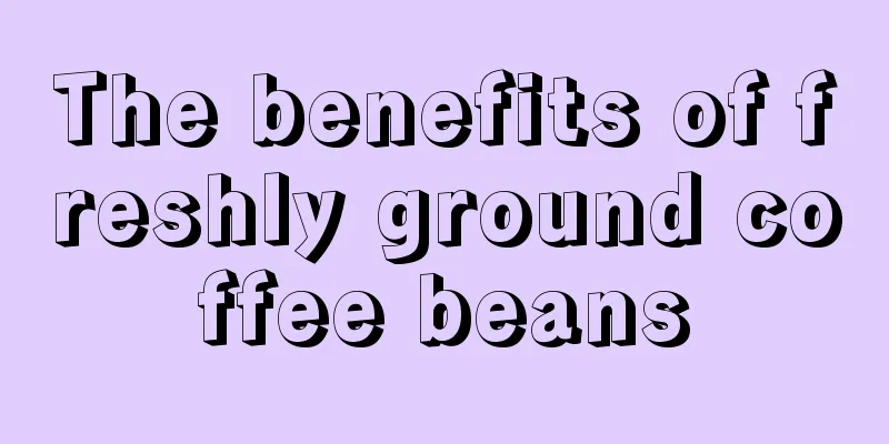 The benefits of freshly ground coffee beans