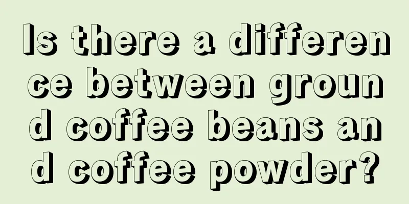 Is there a difference between ground coffee beans and coffee powder?