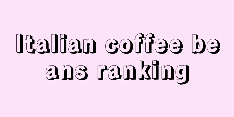 Italian coffee beans ranking