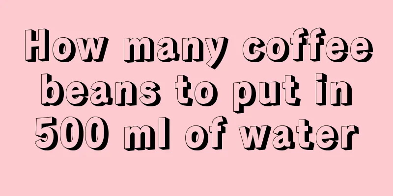 How many coffee beans to put in 500 ml of water