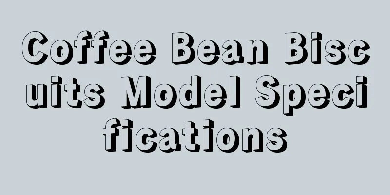 Coffee Bean Biscuits Model Specifications