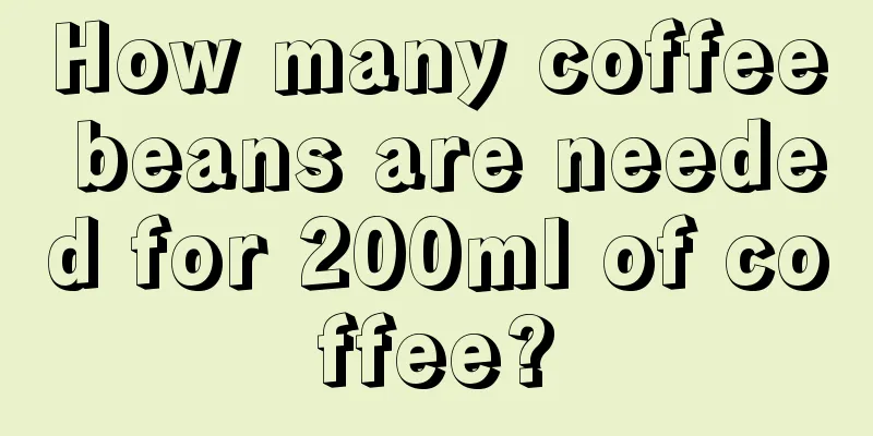 How many coffee beans are needed for 200ml of coffee?