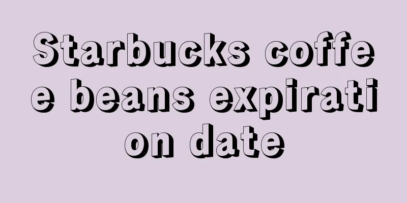 Starbucks coffee beans expiration date