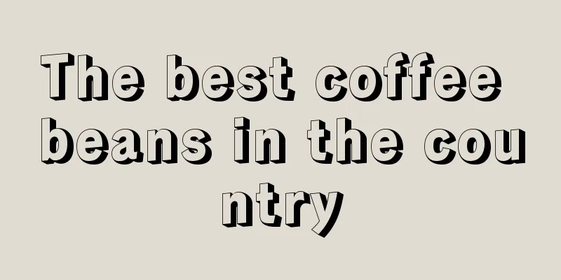 The best coffee beans in the country