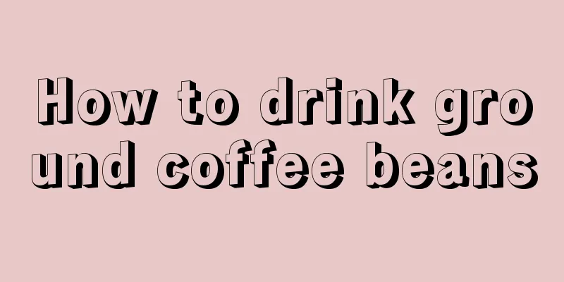 How to drink ground coffee beans