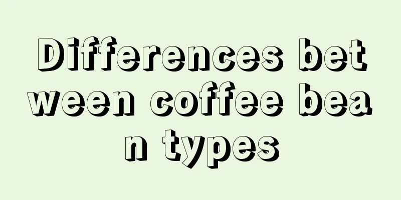 Differences between coffee bean types