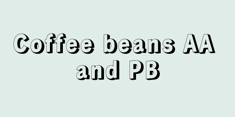 Coffee beans AA and PB