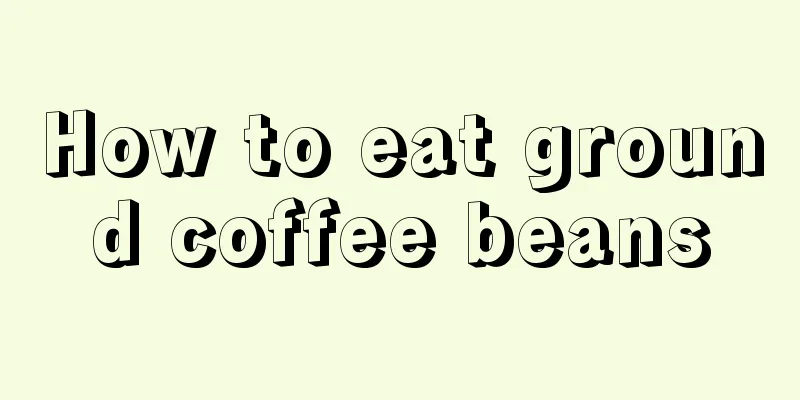 How to eat ground coffee beans