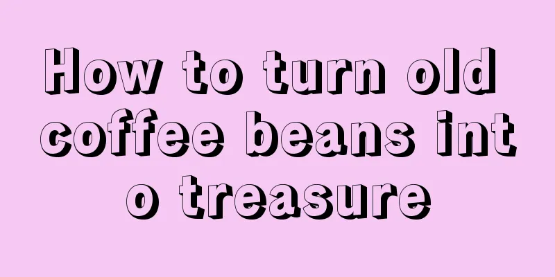 How to turn old coffee beans into treasure