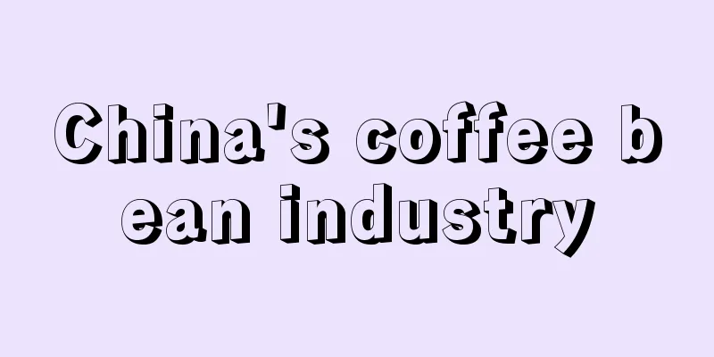 China's coffee bean industry