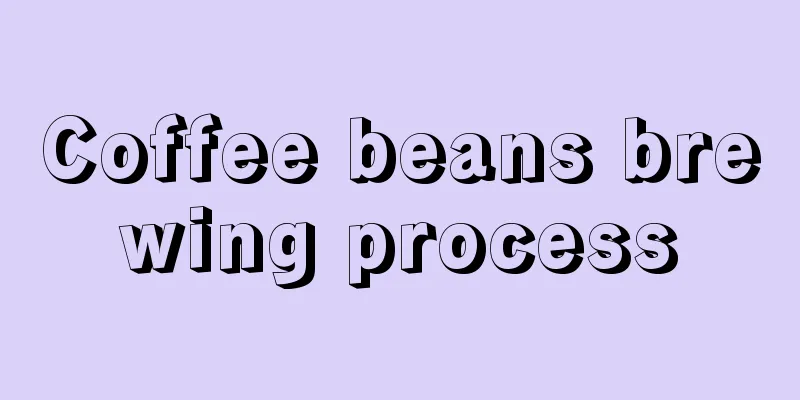 Coffee beans brewing process