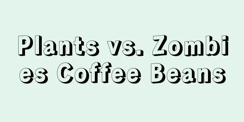 Plants vs. Zombies Coffee Beans