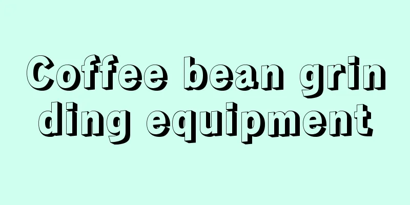 Coffee bean grinding equipment