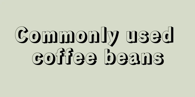 Commonly used coffee beans