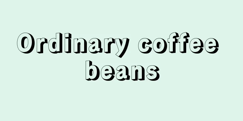 Ordinary coffee beans