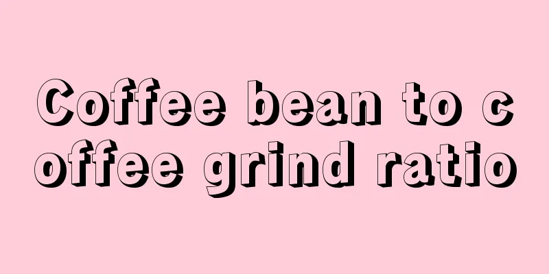 Coffee bean to coffee grind ratio