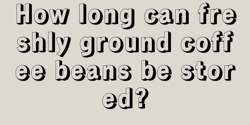 How long can freshly ground coffee beans be stored?