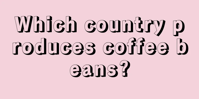 Which country produces coffee beans?