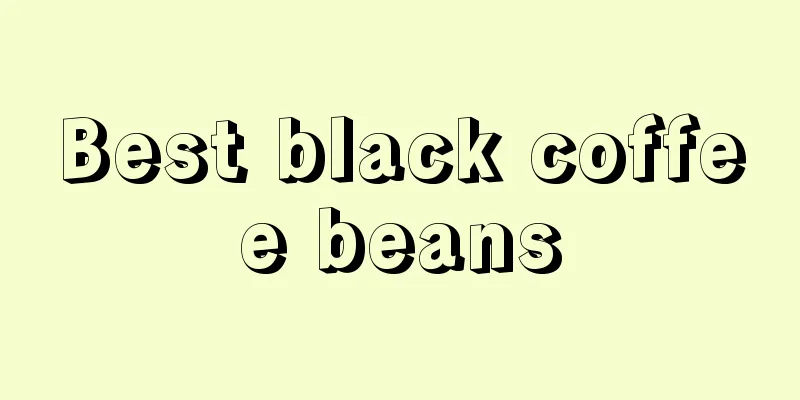 Best black coffee beans