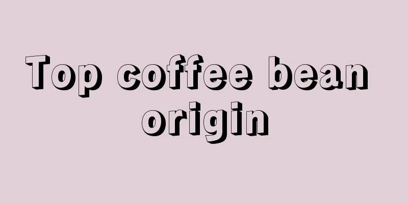 Top coffee bean origin