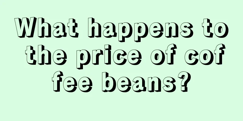 What happens to the price of coffee beans?