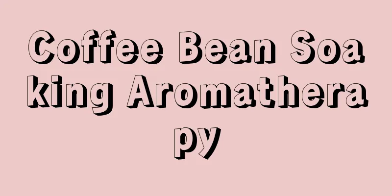 Coffee Bean Soaking Aromatherapy