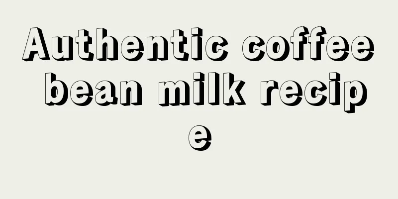 Authentic coffee bean milk recipe