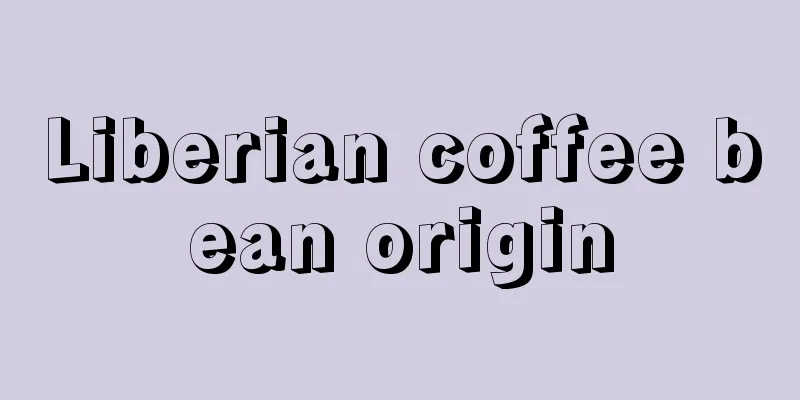 Liberian coffee bean origin