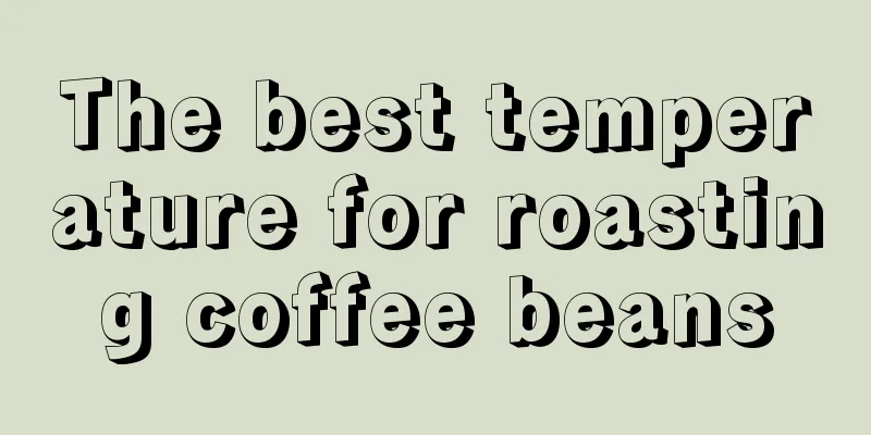 The best temperature for roasting coffee beans