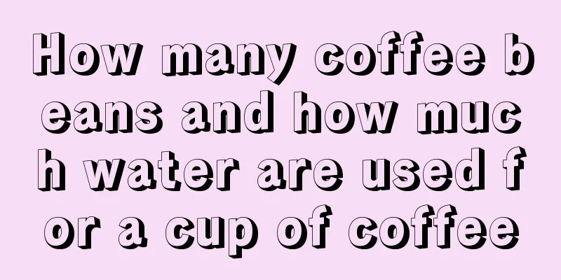 How many coffee beans and how much water are used for a cup of coffee