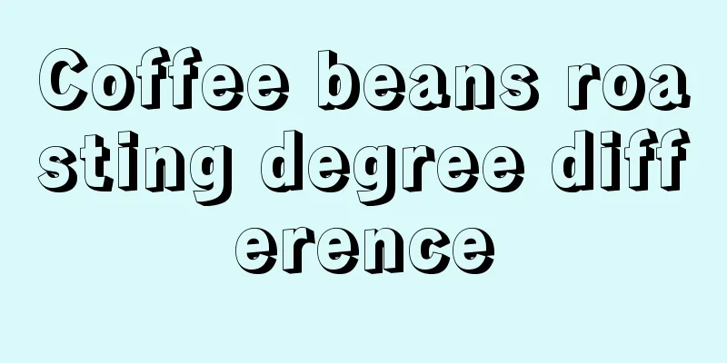 Coffee beans roasting degree difference