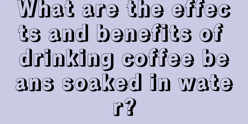 What are the effects and benefits of drinking coffee beans soaked in water?