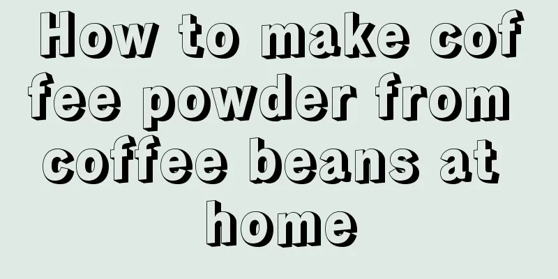 How to make coffee powder from coffee beans at home