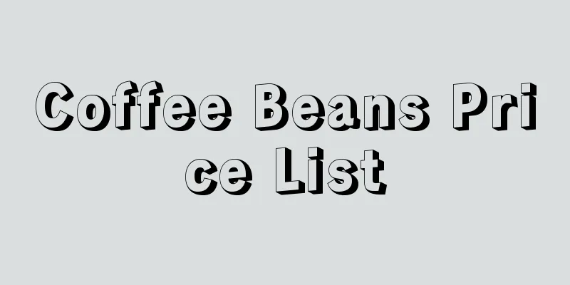 Coffee Beans Price List