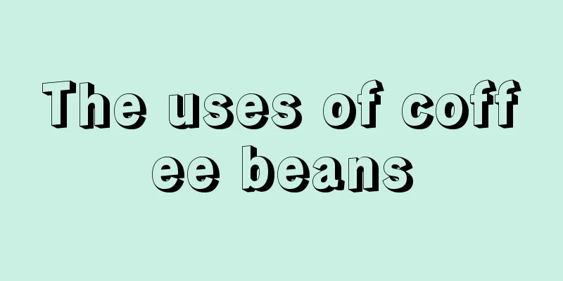 The uses of coffee beans