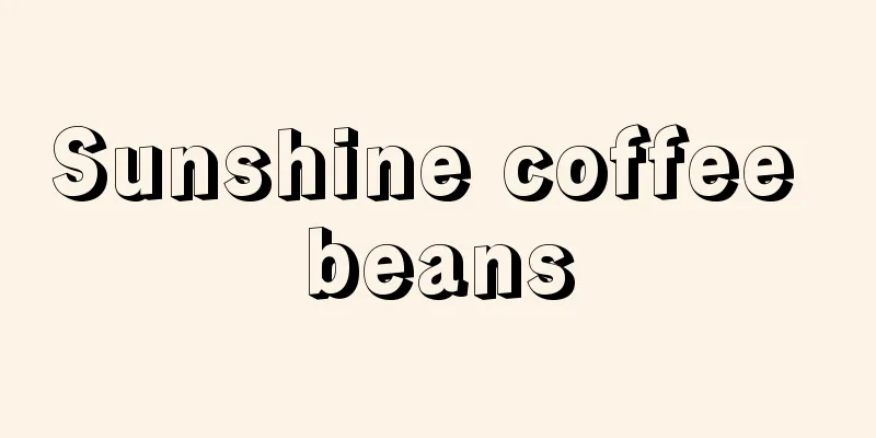 Sunshine coffee beans