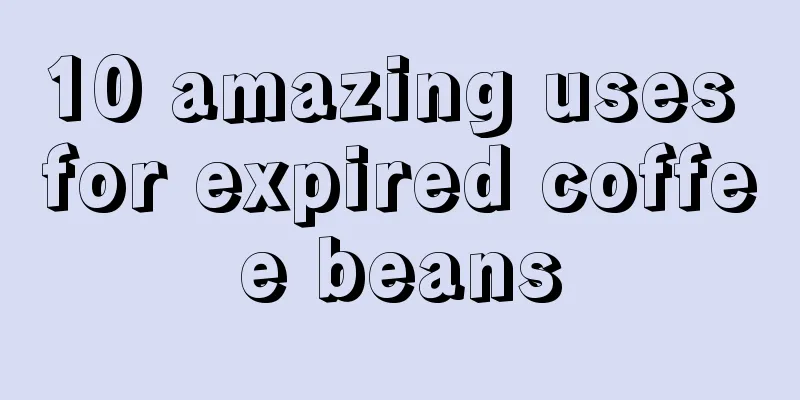 10 amazing uses for expired coffee beans